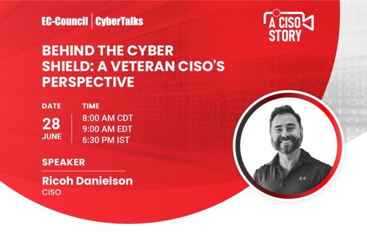 Behind the Cyber Shield: A Veteran CISO’s Perspective