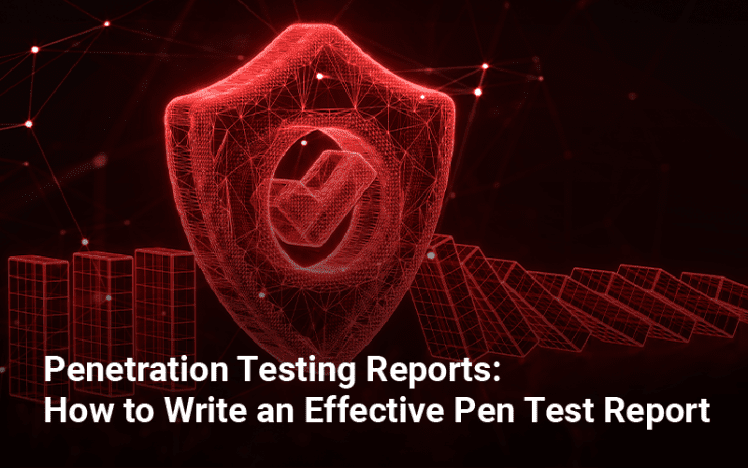 Penetration Testing Reports