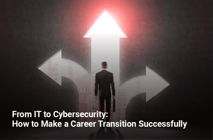 From IT to Cybersecurity