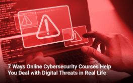 7 Ways Online Cybersecurity Courses Help You Deal with Digital Threats in Real Life