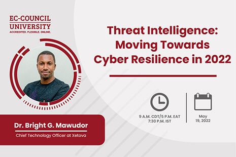 Threat Intelligence Moving Towards Cyber Resilience in 2022