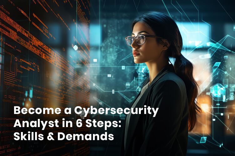 Become a Cybersecurity Analyst