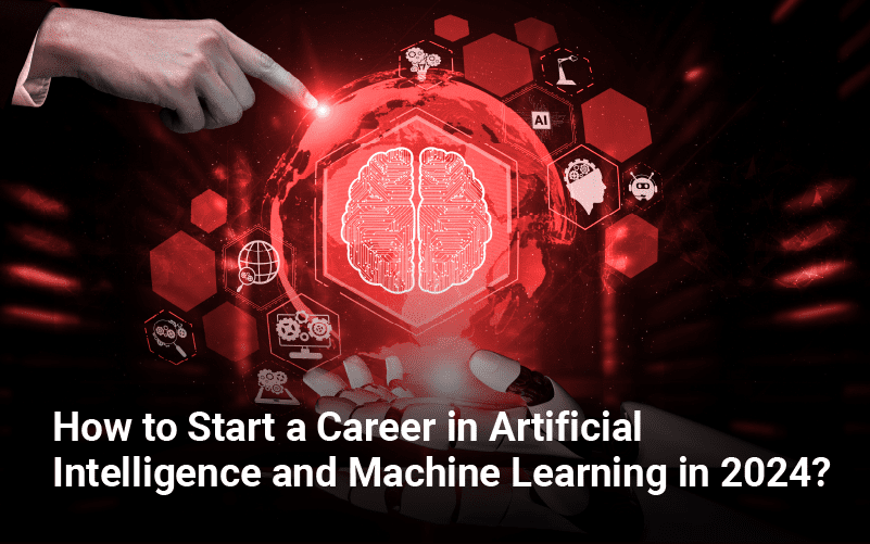 Start your Career in Artificial Intelligence and Machine Learning